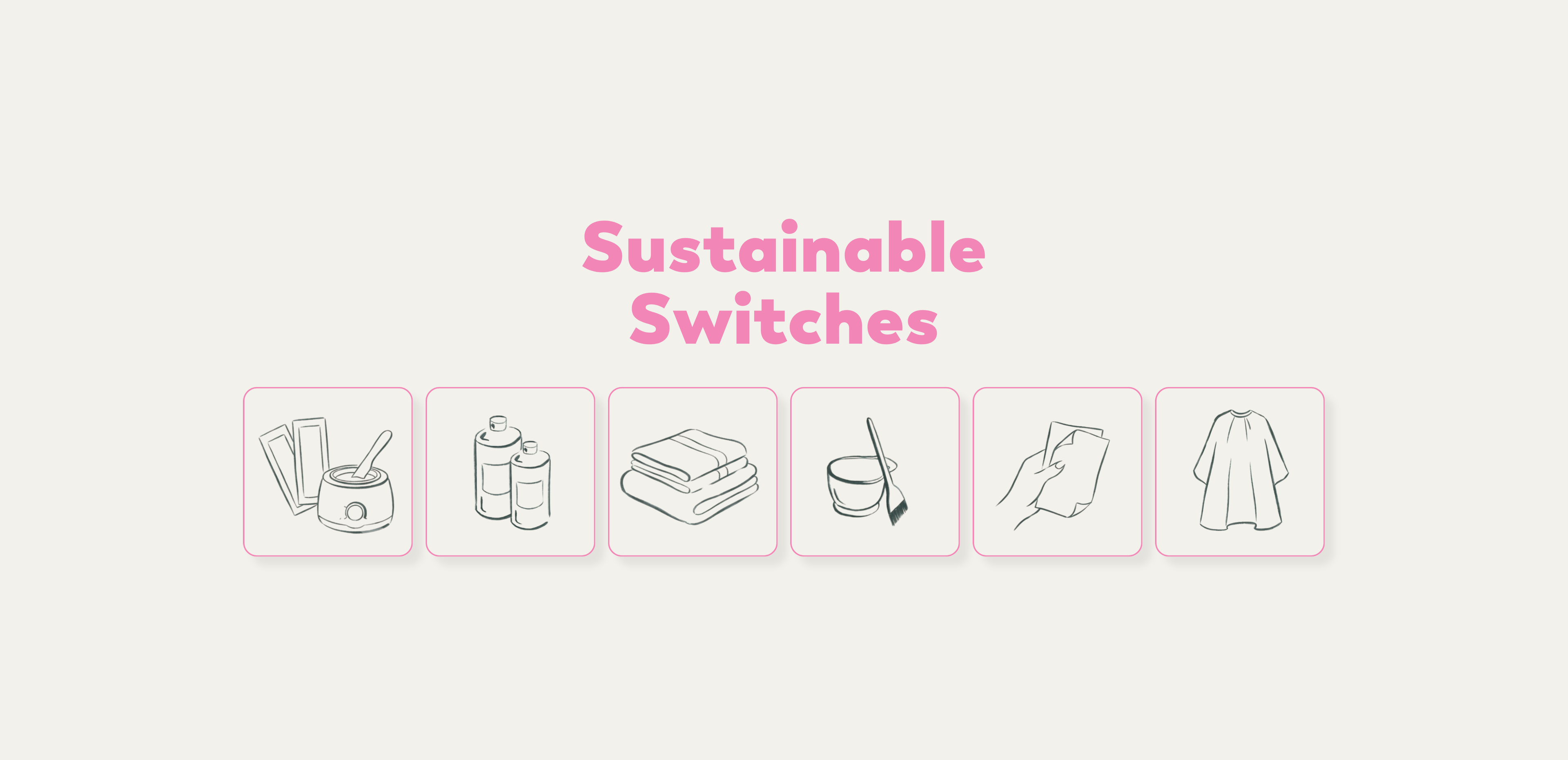 6 Sustainable Switches Every Hair and Beauty Professional Should Make